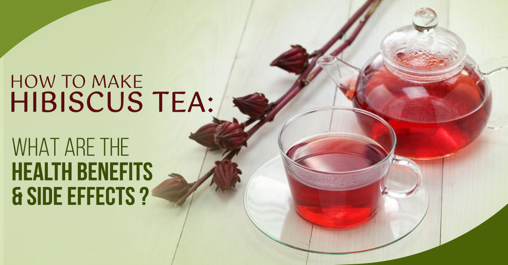 How To Make Organic Hibiscus Tea? Know Its Benefits?