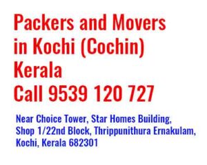 Packers Movers in Kochi Cochin Phone 9539 120 727 | reasonable price - Relocation Cochin to all India